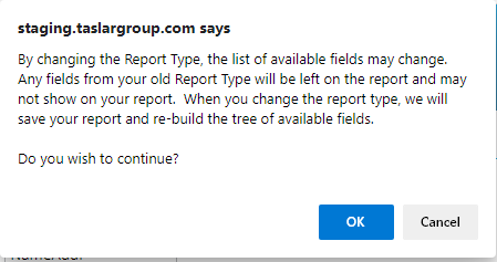 Report type change confirmation message